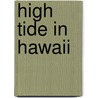 High Tide in Hawaii door Mary Pope Osborne