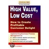 High Value Low Cost by Brian Plowman