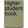 Higher Student Book by Kevin Evans