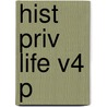 Hist Priv Life V4 P door Philippe Arier