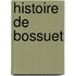 Histoire de Bossuet