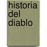 Historia del Diablo door Robert Muchembled
