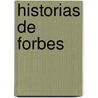 Historias de Forbes door Daniel Gross