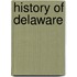 History Of Delaware