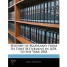 History Of Maryland by James McSherry