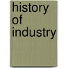 History of Industry by Ellen Louise Osgood