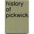 History of Pickwick