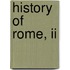 History Of Rome, Ii
