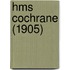 Hms Cochrane (1905)