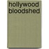 Hollywood Bloodshed