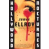 Hollywood Nocturnes door James Ellroy
