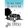 Home Away from Home door Bill DiYeso