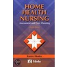 Home Health Nursing by Marilyn W. Edmunds