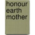Honour Earth Mother