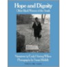 Hope And Dignity Pb door Emily Herring Wilson