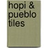 Hopi & Pueblo Tiles