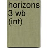 Horizons 3 Wb (int) door Paul Radley