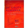 De grote almanak voor informatie en advies by Unknown