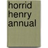 Horrid Henry Annual