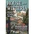 House with Wisteria