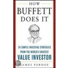 How Buffett Does It door James Pardoe