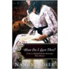 How Do I Love Thee? door Nancy Moser