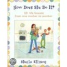 How Does She Do It? door Sheila Ellison