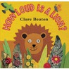 How Loud Is a Lion? door Stella Blackstone