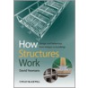 How Structures Work door David Yeomans