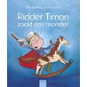 Ridder Timon zoekt een monster