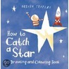 How To Catch A Star door Olivier Jeffers