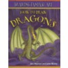 How to Draw Dragons door John Burns