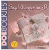 Angel Whispers in 3D by Ilse Scheffer