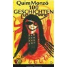 Hundert Geschichten by Quim Monzao