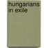 Hungarians in Exile