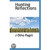 Hunting Reflections by J. Otho Paget