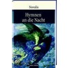 Hymnen an die Nacht door Novalis