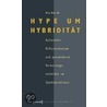 Hype um Hybridität door Kien Nghi Ha