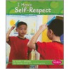 I Have Self-Respect by Sarah L. Schuette