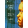 I Write What I Like door Steve Biko