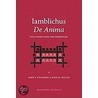 Iamblichus De Anima by John M. Dillon