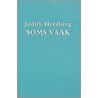 Soms vaak door Judith Herzberg