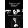 Identity And Memory by Hal Foster