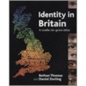 Identity in Britain by Danny Dorling