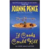 If Cooks Could Kill door Joanne Pence
