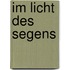 Im Licht des Segens
