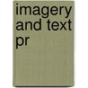 Imagery And Text Pr by PhD Mark Sadoski
