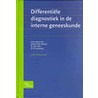 Differentiele diagnostiek in de interne geneeskunde door Hans Reitsma