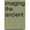 Imaging the Ancient door Katherine May