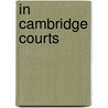 In Cambridge Courts door R.C. 1856-1929 Lehmann